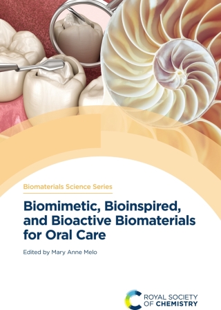 Biomimetic, Bioinspired, and Bioactive Biomaterials for Oral Care