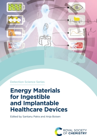 Energy Materials for Ingestible and Implantable Healthcare Devices