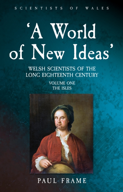 Cover image for book ‘A World of New Ideas’, 1650–1820
