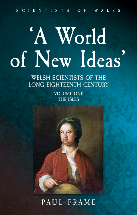 Cover image for book ‘A World of New Ideas’, 1650–1820