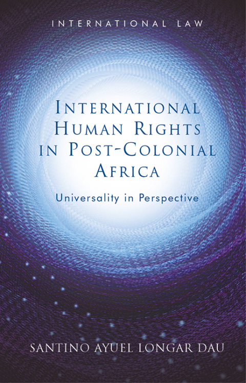 Cover image for book International Human Rights in Post-Colonial Africa