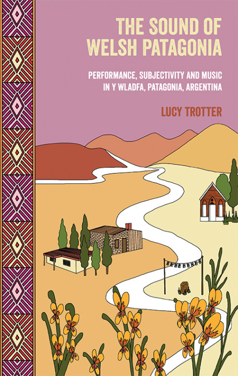 Cover image for book The Sound of Welsh Patagonia