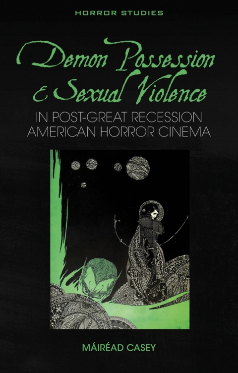 Cover image for book Demon Possession and Sexual Violence in Post-Great Recession American Horror Cinema