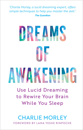 Dreams of Awakening (Revised Edition)