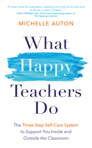 What Happy Teachers Do