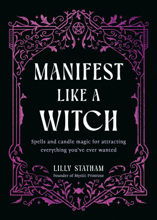 Manifest Like a Witch