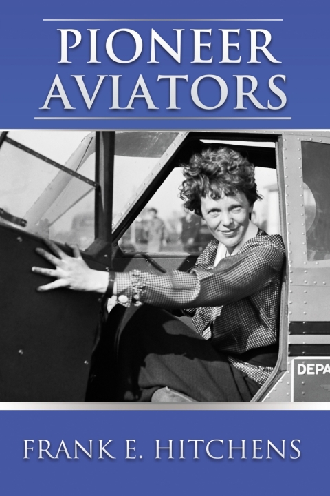 Cover image for book Pioneer Aviators