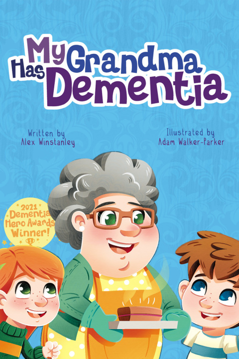Cover image for book My Grandma Has Dementia