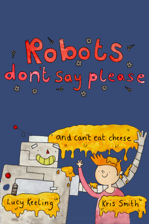 Cover image for book Robots Don't Say Please