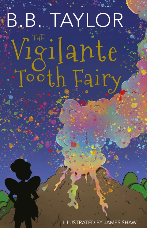 Cover image for book The Vigilante Tooth Fairy