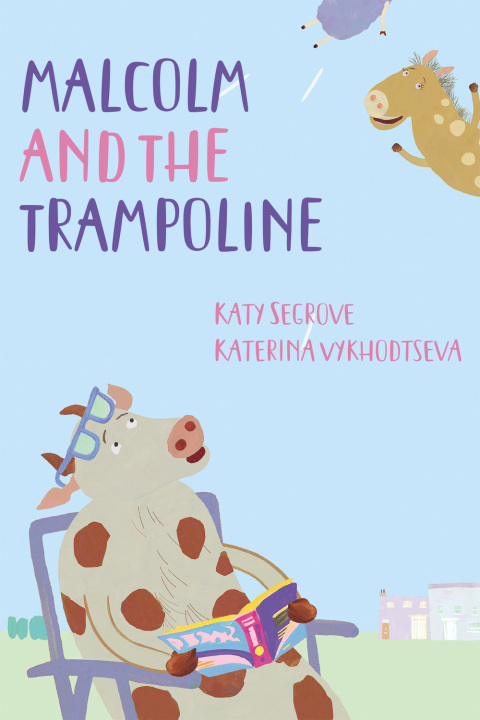 Cover image for book Malcolm and the Trampoline