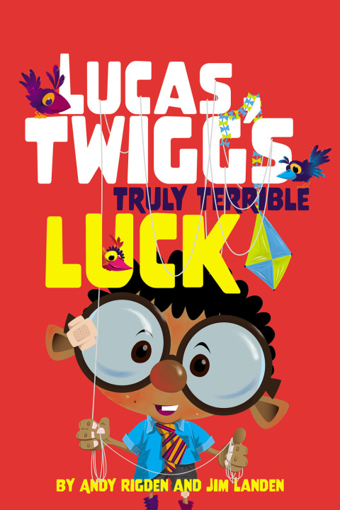 Cover image for book Lucas Twigg's Truly Terrible Luck