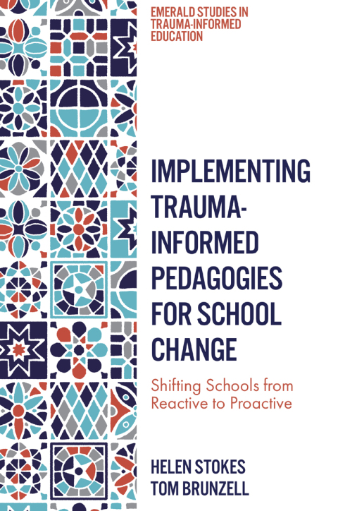 Cover image for book Implementing Trauma-Informed Pedagogies for School Change