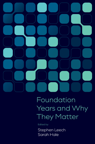 Foundation Years and Why They Matter