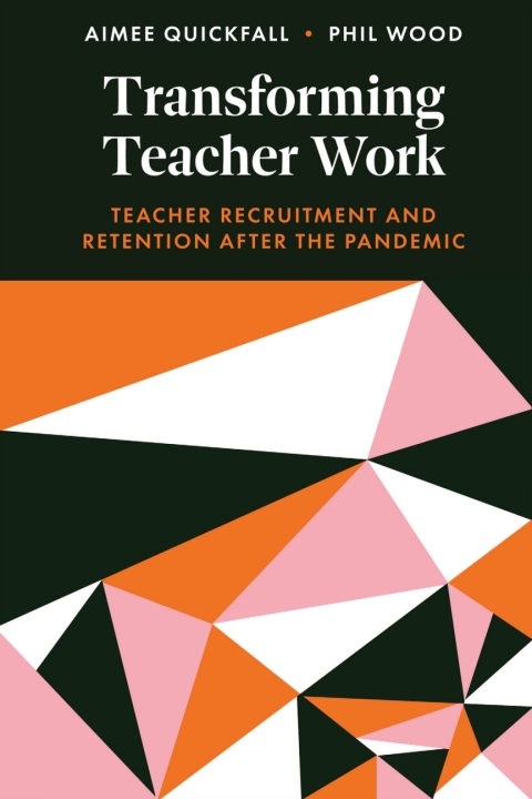 Cover image for book Transforming Teacher Work