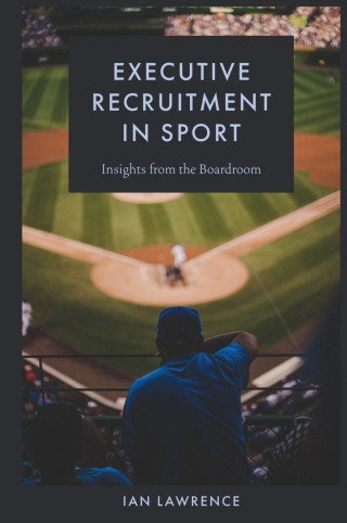 Executive Recruitment in Sport