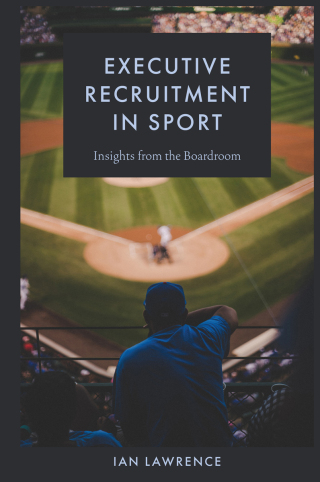 Executive Recruitment in Sport