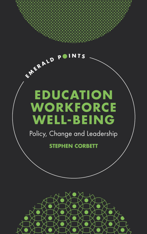 Education Workforce Well-being 
