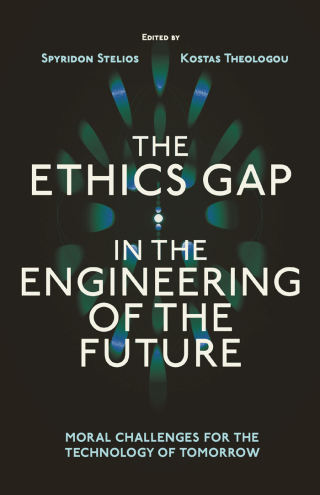 The Ethics Gap in the Engineering of the Future