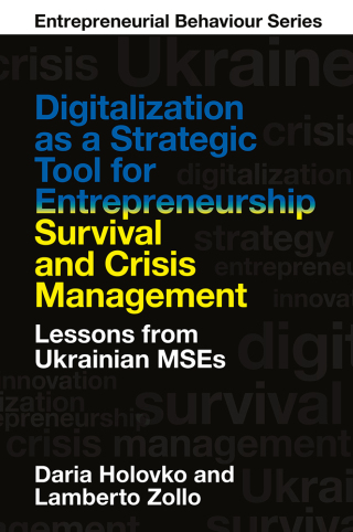 Digitalization as a Strategic Tool for Entrepreneurship Survival and Crisis Management