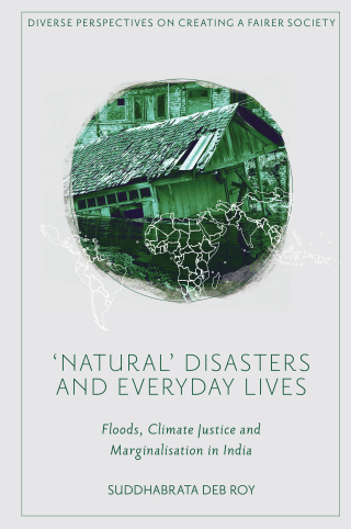 'Natural’ Disasters and Everyday Lives