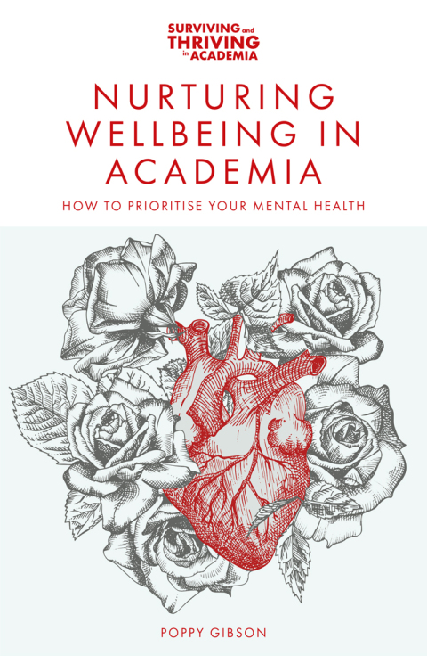 Nurturing Wellbeing in Academia 