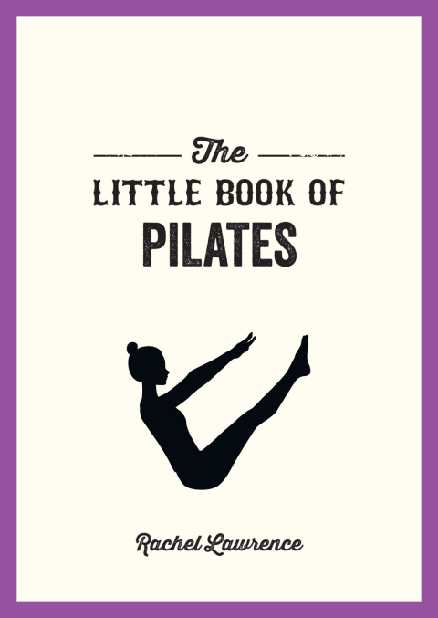 Cover image for book The Little Book of Pilates