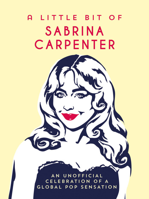 Cover image for book A Little Bit of Sabrina Carpenter