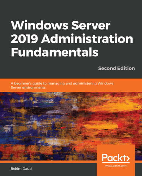 Cover image for book Windows Server 2019 Administration Fundamentals