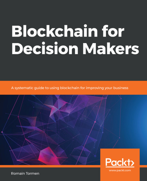 Cover image for book Blockchain for Decision Makers