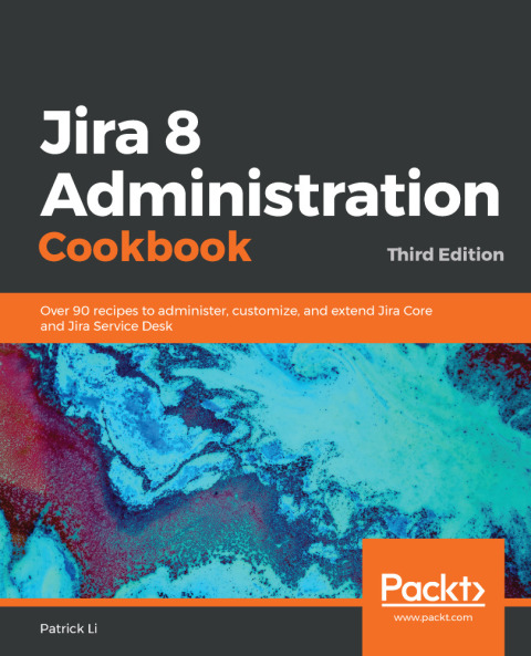 Cover image for book Jira 8 Administration Cookbook