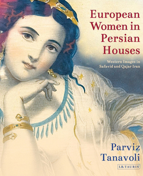 European Women in Persian Houses 