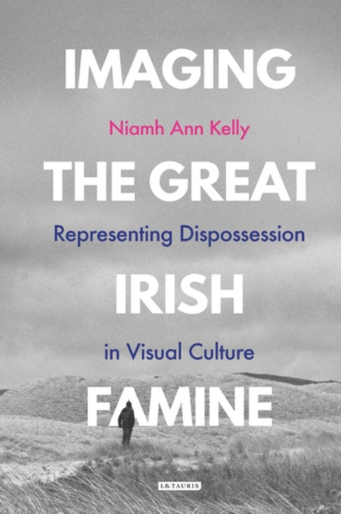 Imaging the Great Irish Famine 
