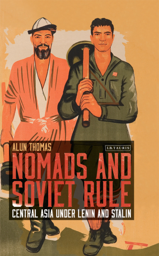 Nomads and Soviet Rule