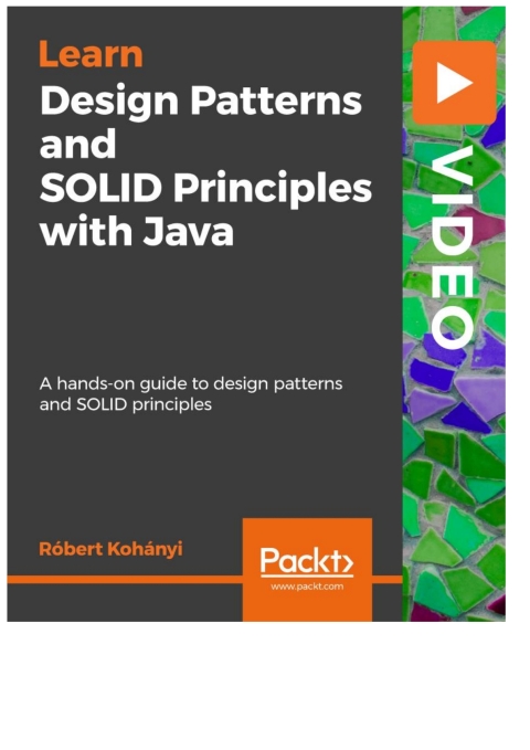 Cover image for book Design Patterns and SOLID Principles with Java