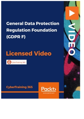 General Data Protection Regulation Foundation (GDPR F)