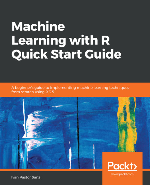 Cover image for book Machine Learning with R Quick Start Guide