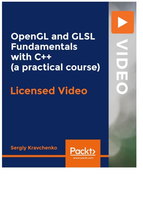 Cover image for book OpenGL and GLSL Fundamentals with C++ (practical course)