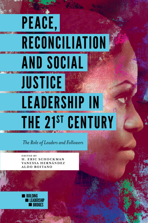 Cover image for book Peace, Reconciliation and Social Justice Leadership in the 21st Century