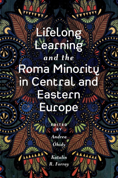 Cover image for book Lifelong Learning and the Roma Minority in Central and Eastern Europe