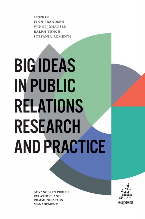 Big Ideas in Public Relations Research and Practice 