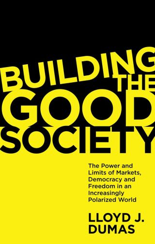 Building the Good Society