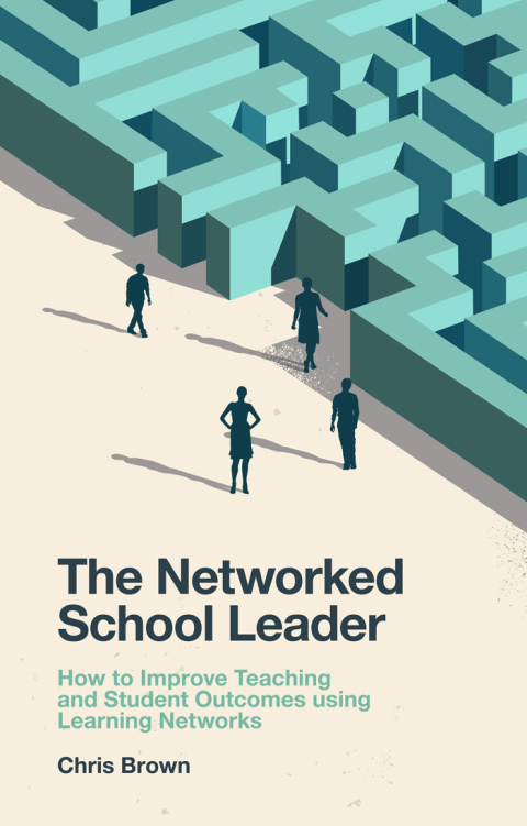 The Networked School Leader 