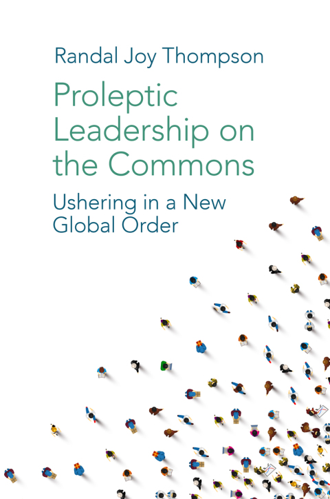 Proleptic Leadership on the Commons 