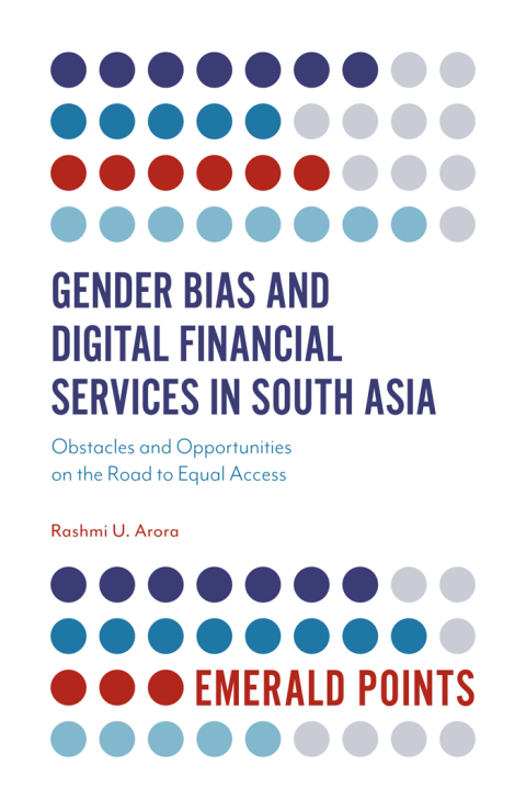 Cover image for book Gender Bias and Digital Financial Services in South Asia