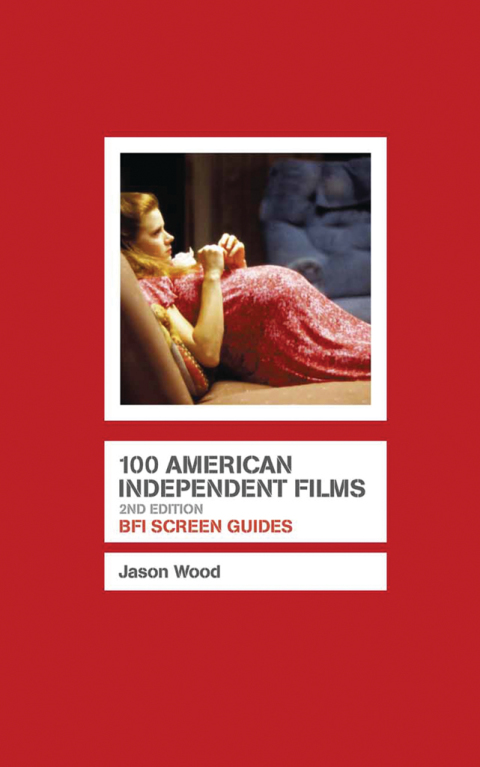 100 American Independent Films 