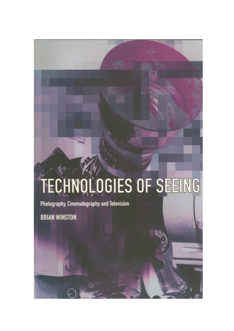 Technologies of Seeing 