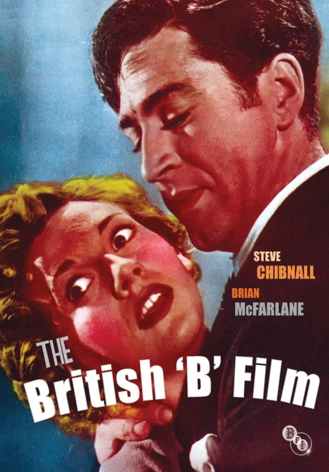 The British 'B' Film 