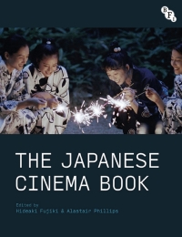 صورة الغلاف: The Japanese Cinema Book 1st edition 9781844576784