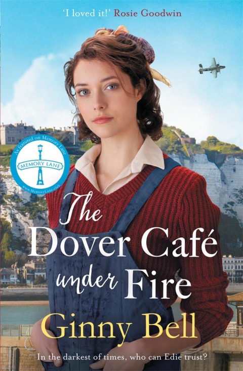Cover image for book The Dover Cafe Under Fire